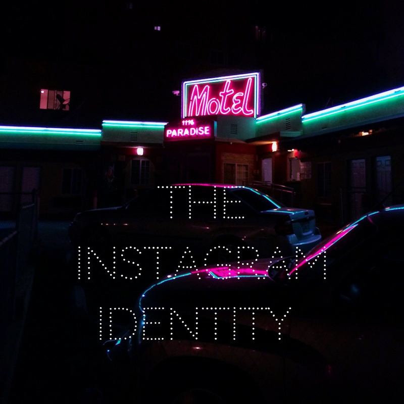 The Instagram Identity: Part One